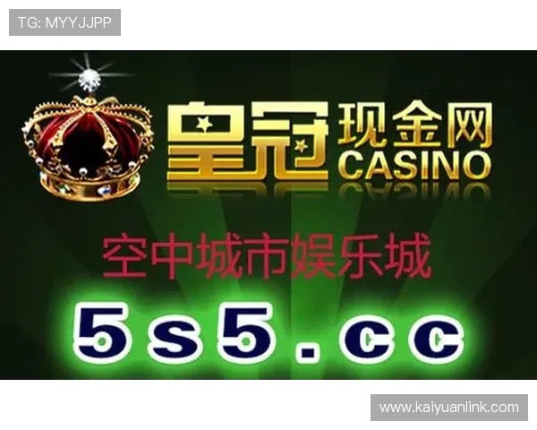 皇冠娱乐中国官网官方平台详细介绍及安全保障措施确保玩家无忧游戏体验 皇冠娱乐中国官网官方平台详细介绍及安全保障措施确保玩家无忧游戏体验